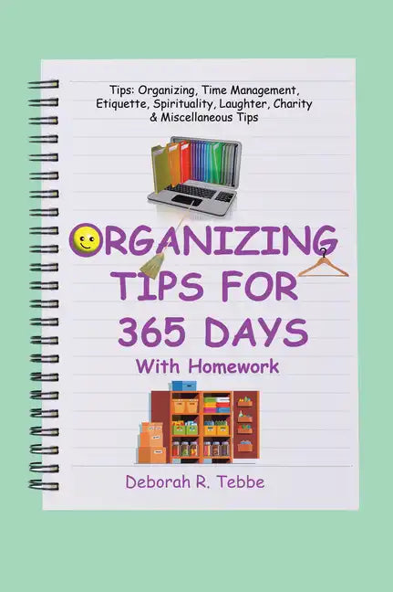 Organizing Tips for 365 Days: With Homework - Paperback