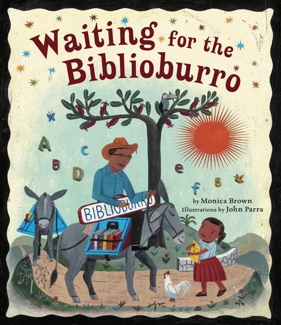 Waiting for the Biblioburro - Hardcover