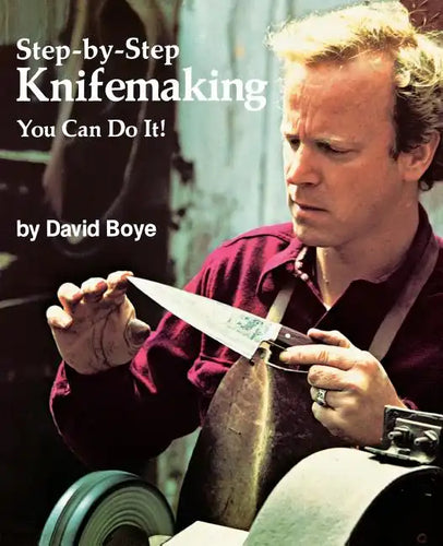 Step-By-Step Knifemaking: You Can Do It! - Paperback