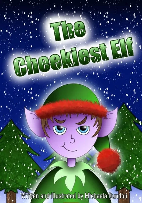 The Cheekiest Elf - Paperback