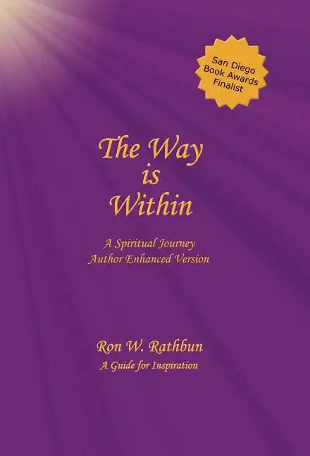 The Way Is Within: A Spiritual Journey - Hardcover