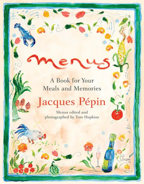 Menus: A Book for Your Meals and Memories - Hardcover