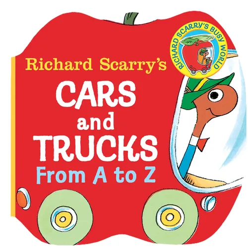 Richard Scarry's Cars and Trucks from A to Z - Board Book