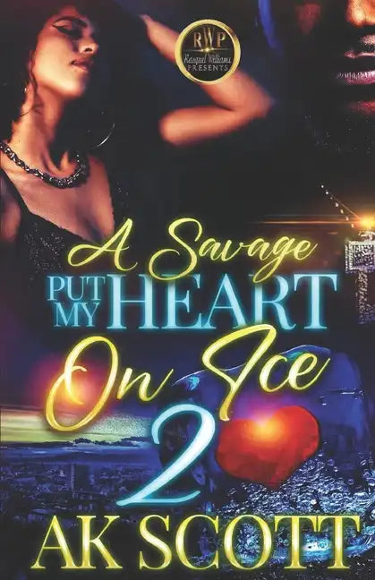 A Savage Put My Heart on Ice 2 - Paperback