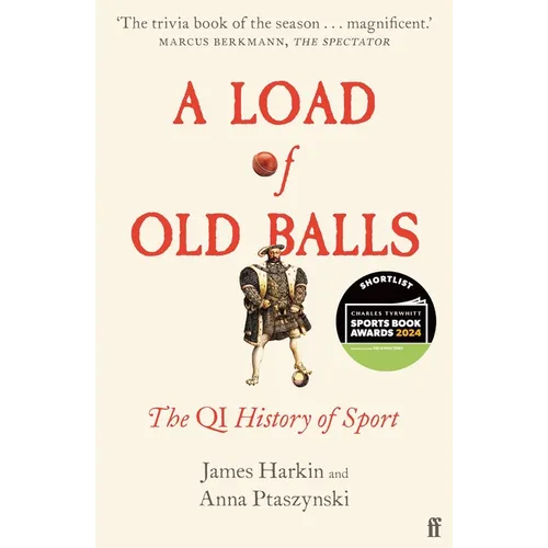 A Load of Old Balls: The Qi History of Sport - Paperback