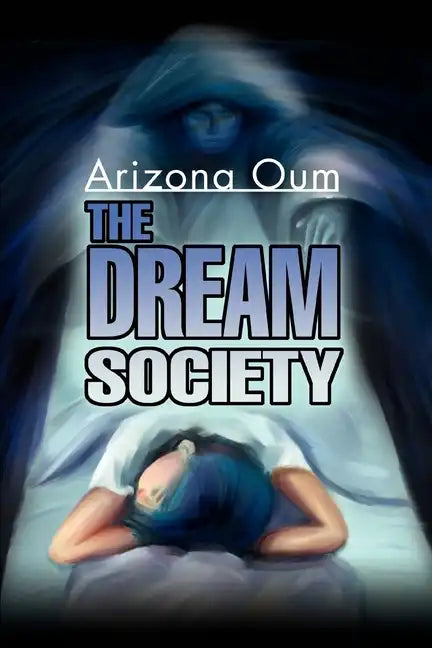 The Dream Society - Paperback