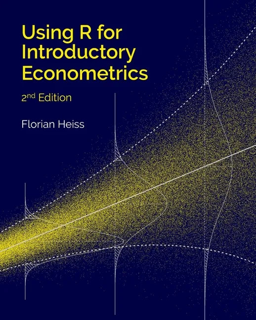 Using R for Introductory Econometrics - Paperback