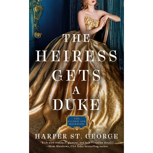The Heiress Gets a Duke - Paperback