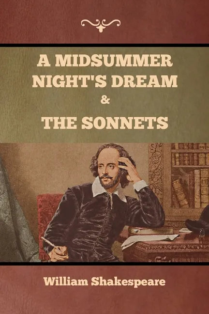 A Midsummer Night's Dream and The Sonnets - Paperback