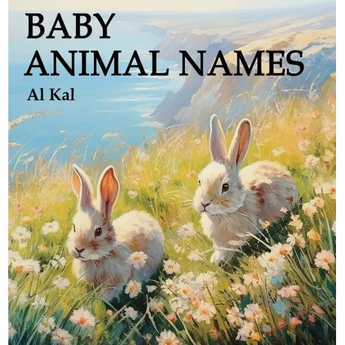 Baby Animal Names - Hardcover