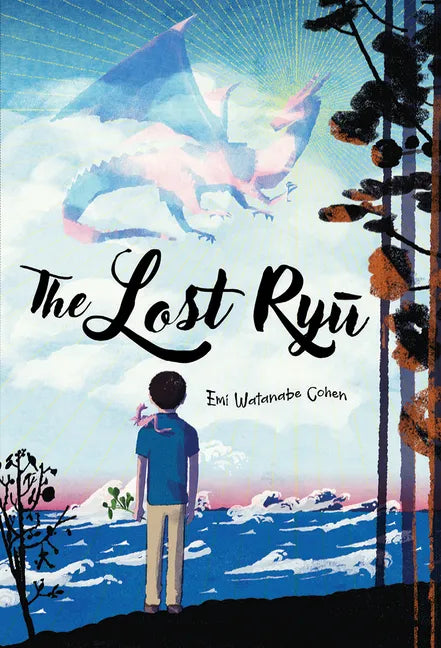 The Lost Ryu - Hardcover