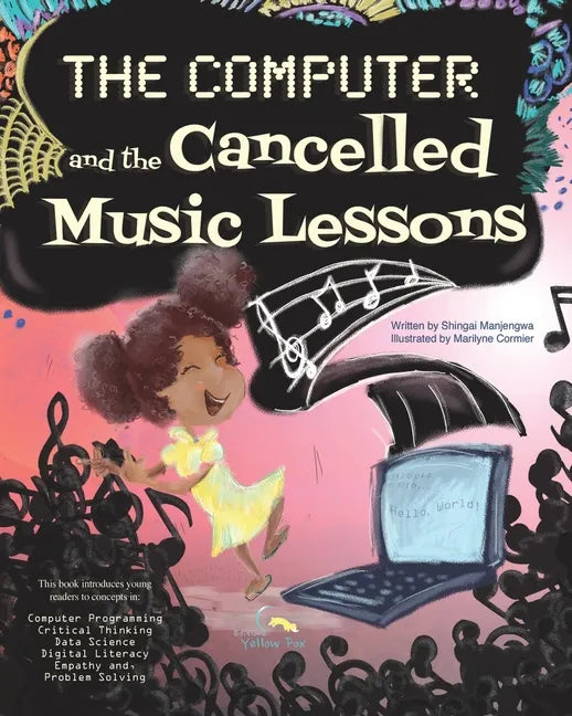 The Computer and the Cancelled Music Lessons: Data Science for Children - Paperback