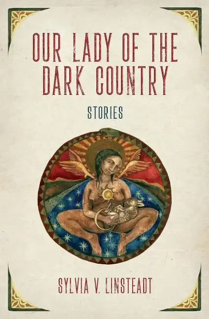 Our Lady of the Dark Country - Paperback