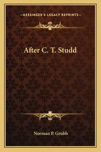 After C. T. Studd - Paperback