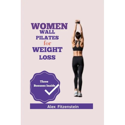Women Wall Pilates for Weight Loss - Paperback