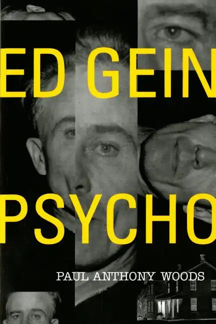 Ed Gein--Psycho! - Paperback