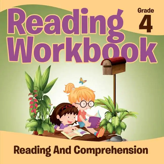 Grade 4 Reading Workbook: Reading And Comprehension (Reading Books) - Paperback