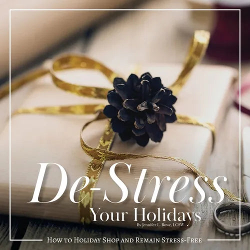 De-Stress Your Holidays: How to Holiday Shop and Remain Stress-Free - Paperback
