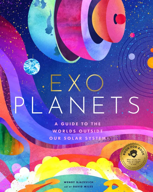 Exoplanets: A Visual Guide to the Worlds Outside Our Solar System - Hardcover