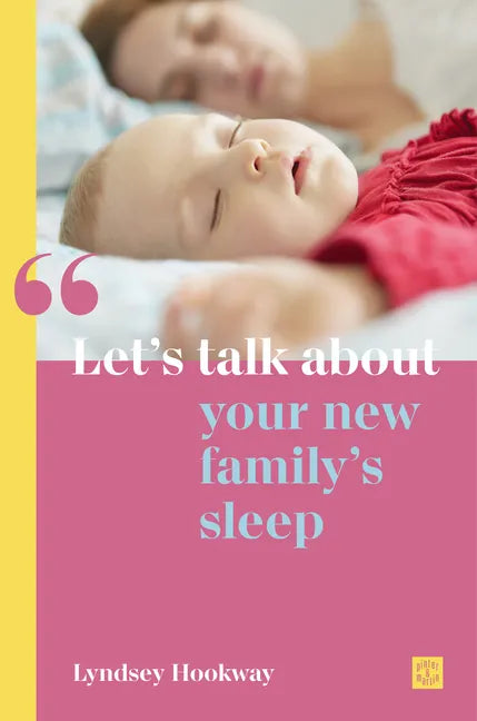 Let's Talk about Your New Family's Sleep - Paperback