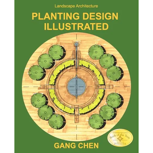 Landscape Architecture: Planting Design Illustrated (3rd Edition) - Paperback