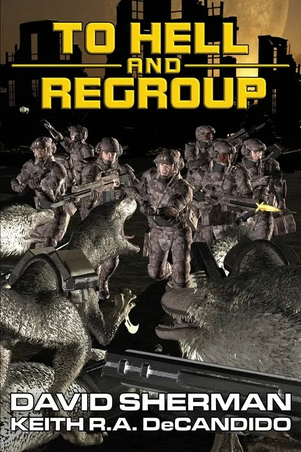 To Hell and Regroup - Paperback