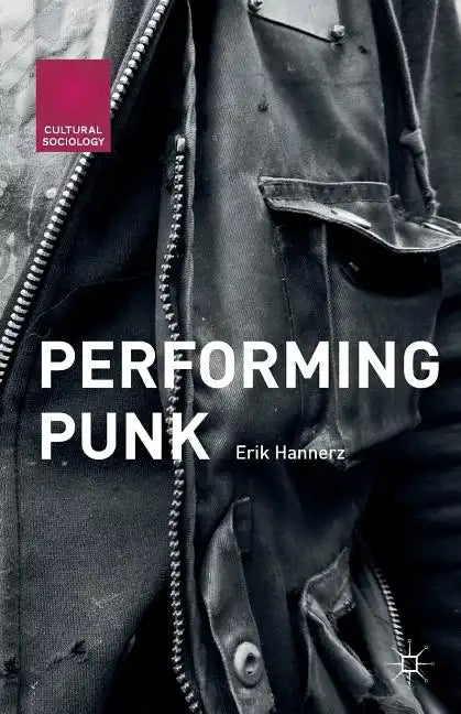 Performing Punk - Paperback