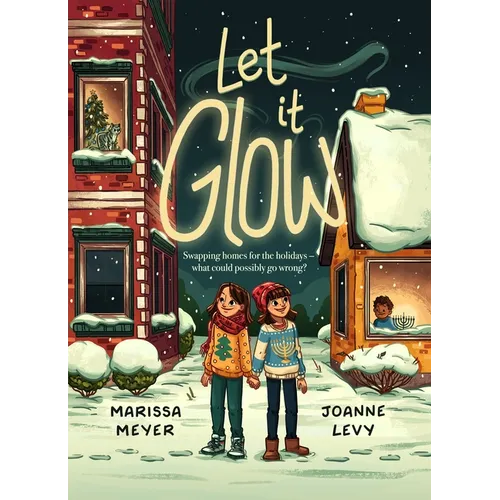Let It Glow - Hardcover