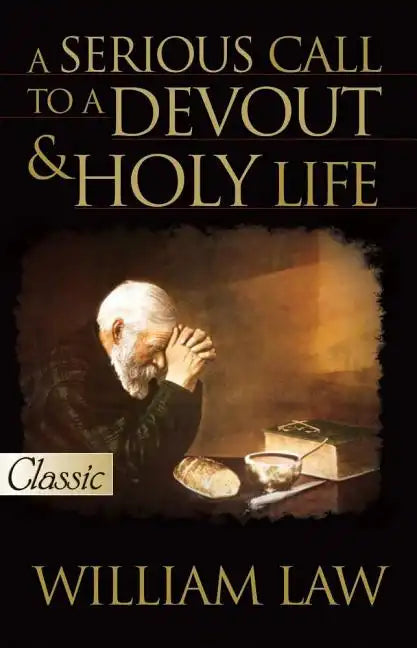 Serious Call to a Devout and Holy Life [With CD] - Paperback