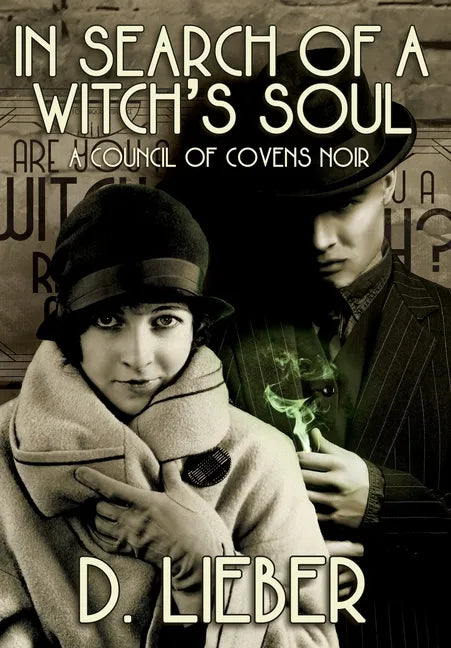 In Search of a Witch's Soul - Hardcover