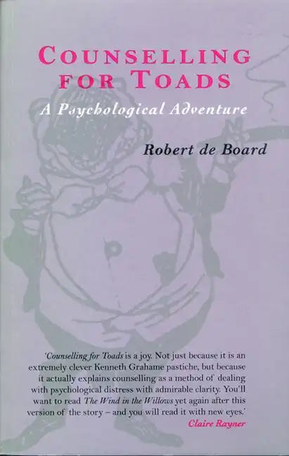 Counselling for Toads: A Psychological Adventure - Paperback