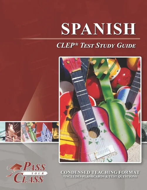 Spanish CLEP Test Study Guide - Paperback