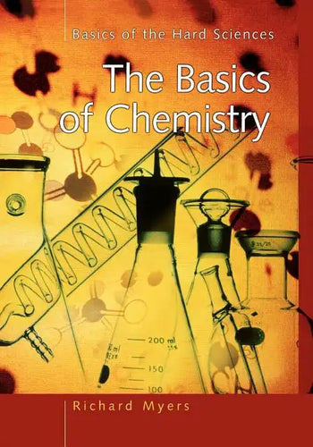 The Basics of Chemistry - Paperback