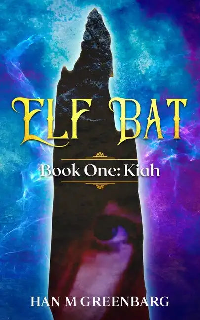 Elf Bat Book One Kiah - Paperback