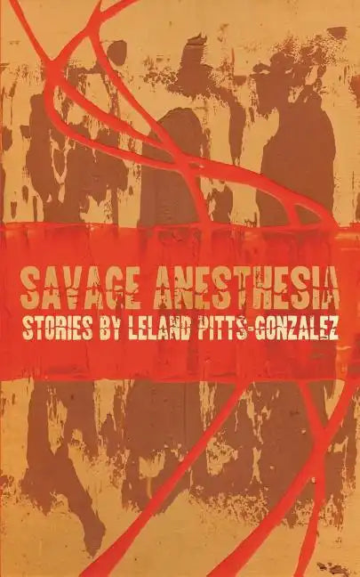 Savage Anesthesia - Paperback