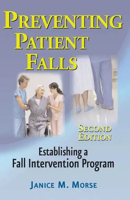 Preventing Patient Falls - Paperback