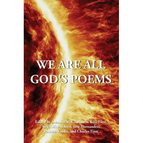 We Are All God's Poems - Paperback