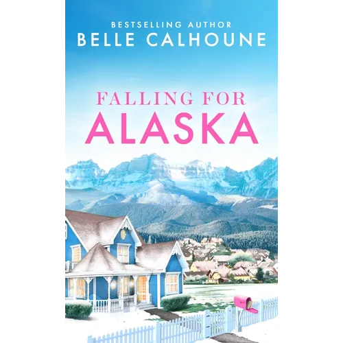 Falling for Alaska - Paperback