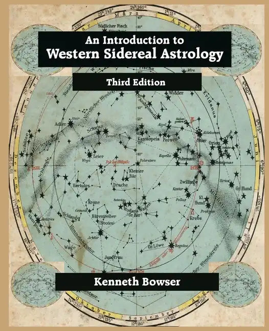 An Introduction to Western Sidereal Astrology Third Edition - Paperback