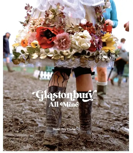 Glastonbury All Mine - Hardcover
