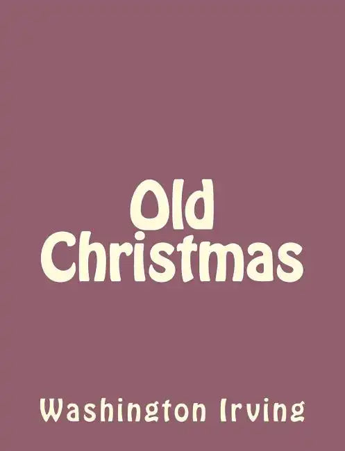 Old Christmas - Paperback