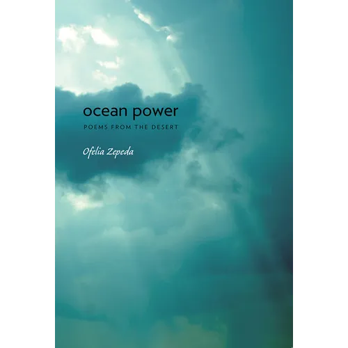 Ocean Power: Poems from the Desert Volume 32 - Paperback