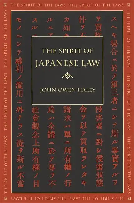 The Spirit of Japanese Law - Paperback