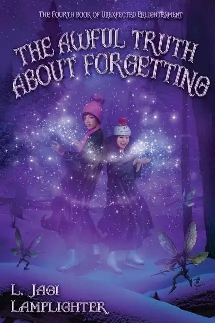 The Awful Truth About Forgetting - Paperback