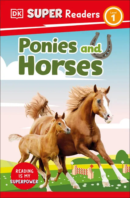 DK Super Readers Level 1 Ponies and Horses - Hardcover