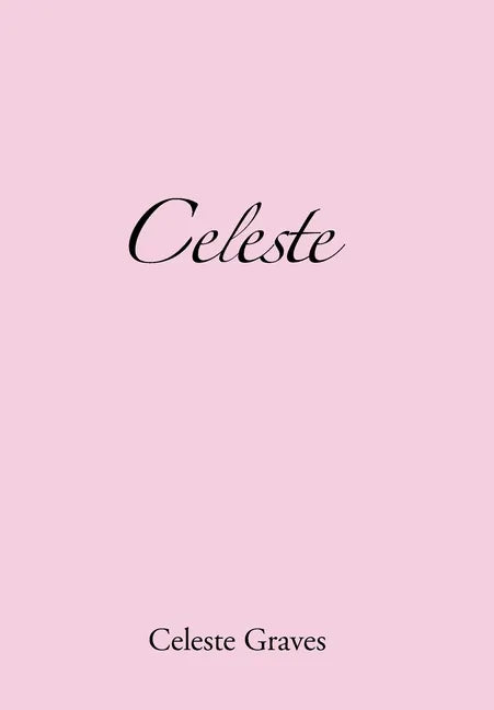 Celeste - Hardcover