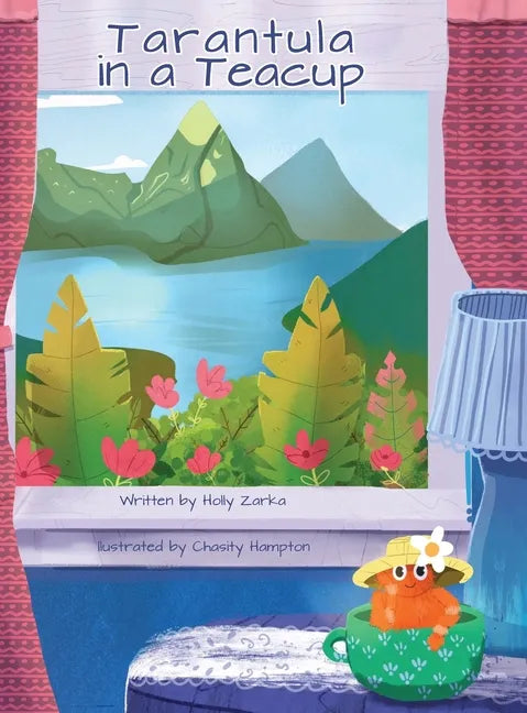 Tarantula in a Teacup - Hardcover