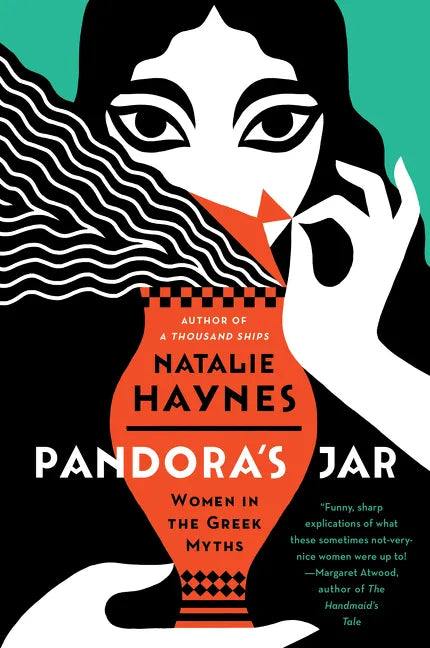 Pandora's Jar: Women in the Greek Myths - Paperback