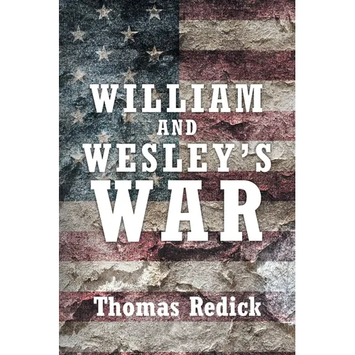 William and Wesley's War - Paperback