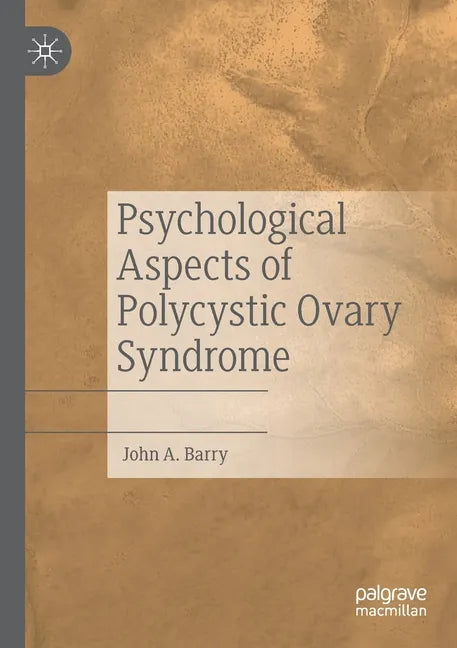 Psychological Aspects of Polycystic Ovary Syndrome - Paperback
